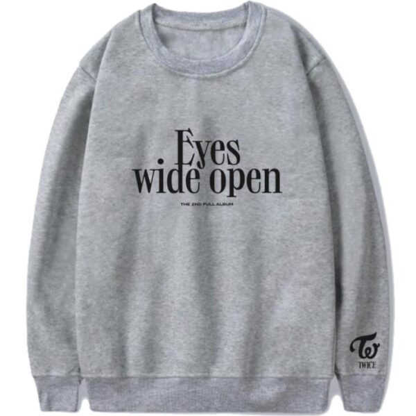 Twice Eyes Wide Open Sweatshirt